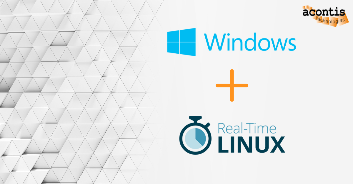 Windows plus Real-Time (RT) Linux